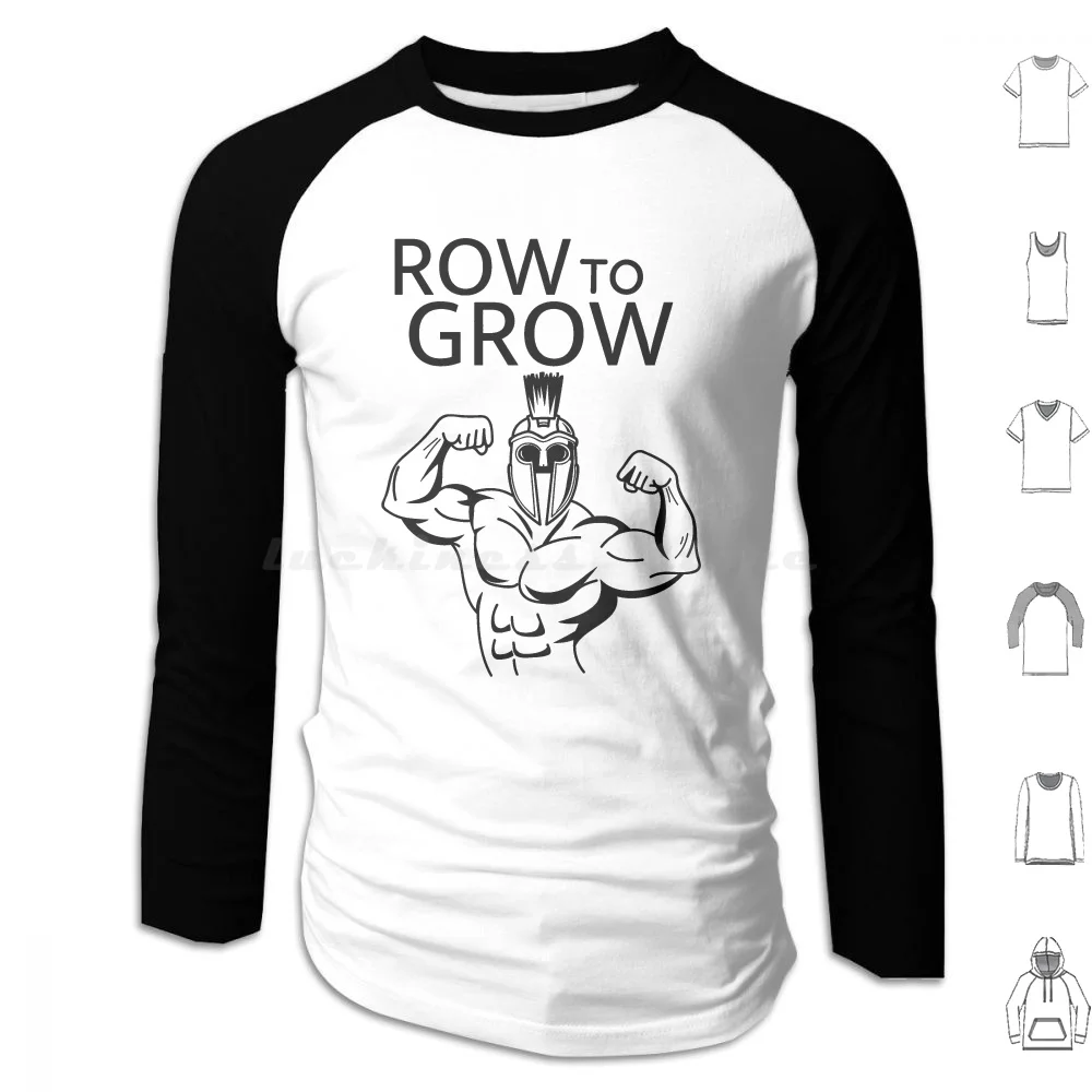 Row To Grow Hoodie Cotton Long Sleeve Funny Rowing Rowing Funny Row To Grow Canoe Kayak Rowing Team Rower Row Boat Water