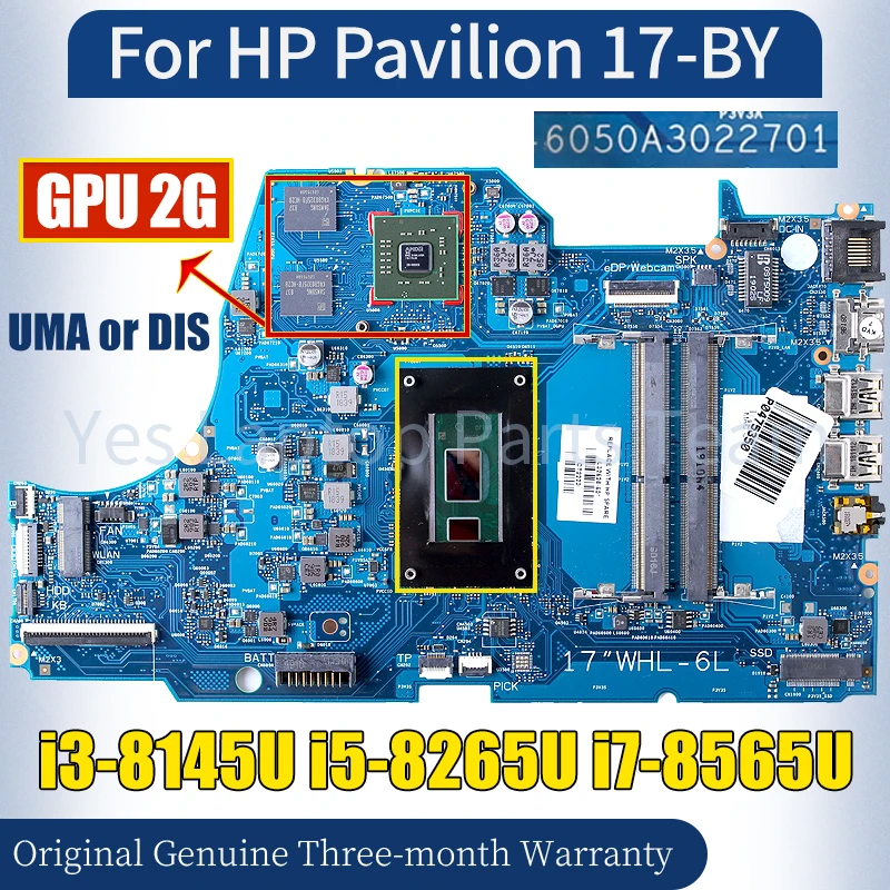 

6050A3022701 For HP Pavilion 17-BY Laptop Mainboard i3-8145U i5-8265U i7-8565U 216-0889018 2G Notebook Motherboard 100％ Tested