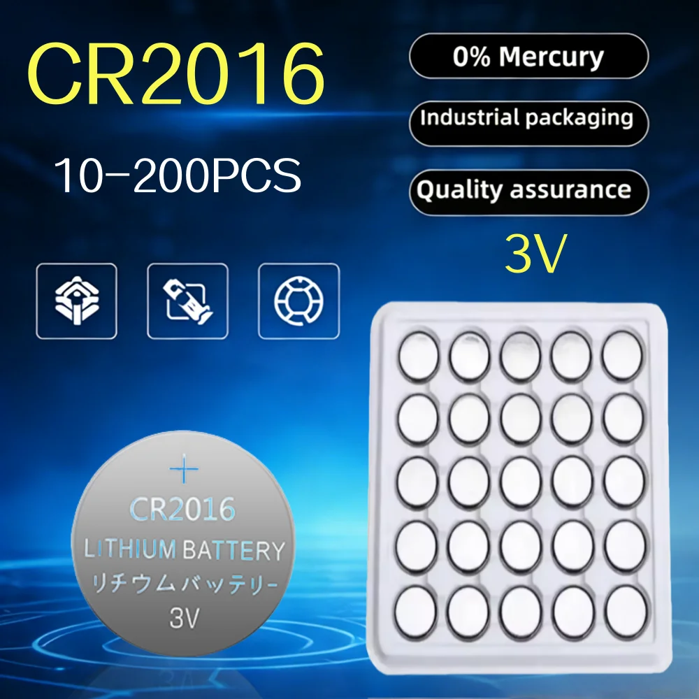 10-200PCS 3V CR2016 Lithium Button CR 2016 Battery DL2016 BR2016 DL2016 LM2016 Coin Cell Watch Batteries for Toys Clock Remote