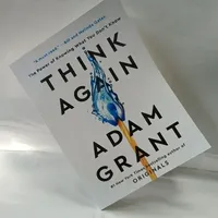 Think Again By Adam Grant The Power of Knowing What You Don't Know #1 Bestselling Book in English