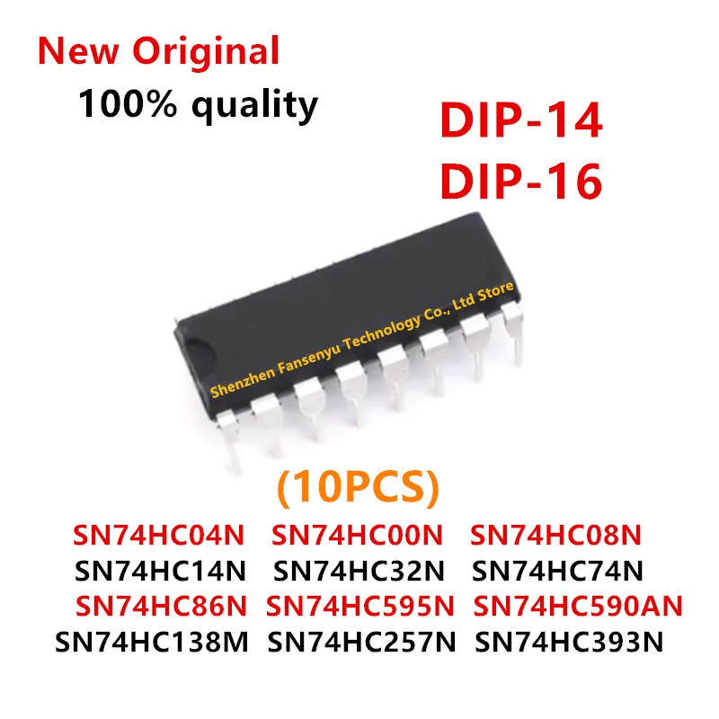 

SN74HC00N SN74HC04N SN74HC08N SN74HC14N SN74HC32N SN74HC74N SN74HC86N SN74HC595N SN74HC138N SN74HC257N SN74HC393N SN74HC590AN