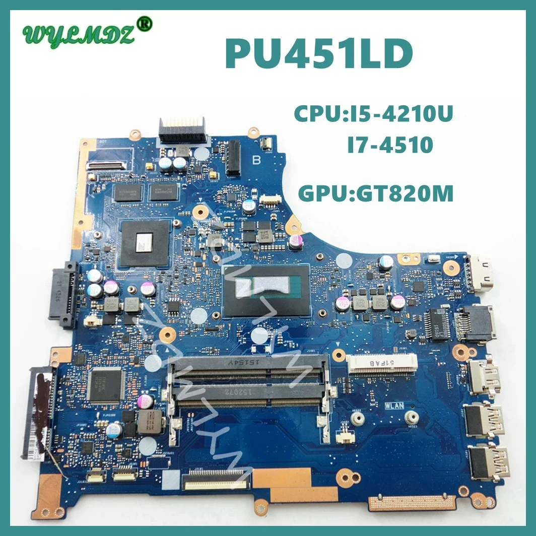 

PU451LD Mainboard for Asus PRO ESSENTIAL PU451LD PRO451LD PU451L PRO451L Laptop Motherboard i3/i5/i7CPU GT820M Tested