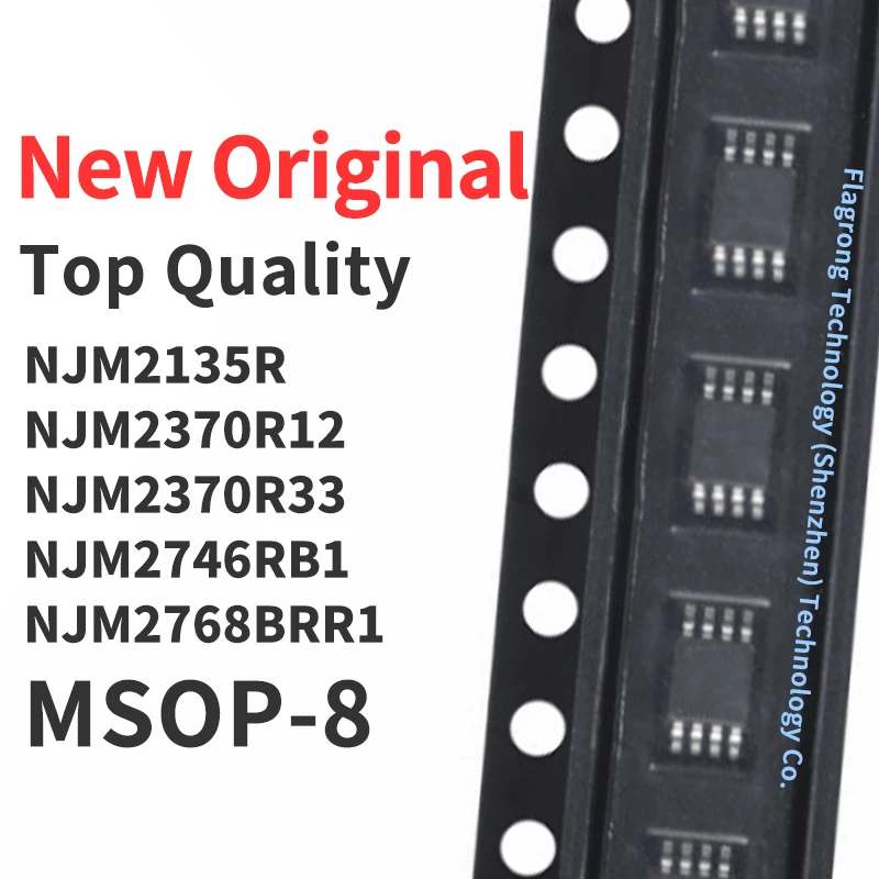 

10 Pieces NJM2135R NJM2370R12 NJM2370R33 NJM2746RB1 NJM2768BRR1 MSOP-8 Chip IC New Original