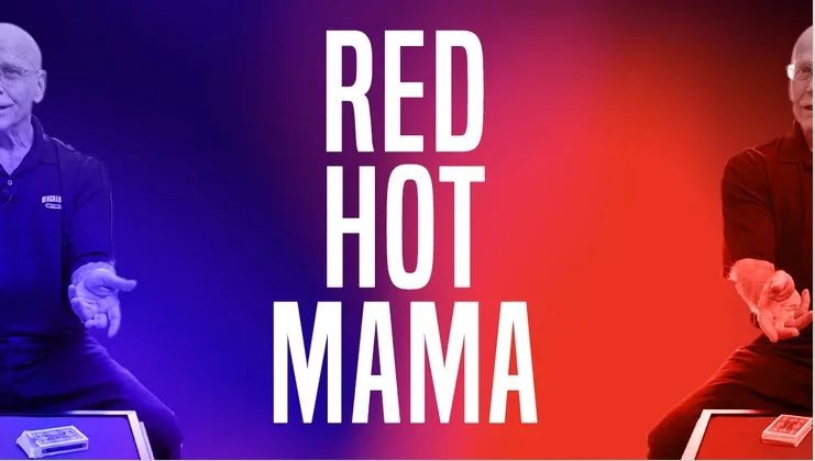 2023 Red Hot Mama by Michael Ammar - Magic Tricks