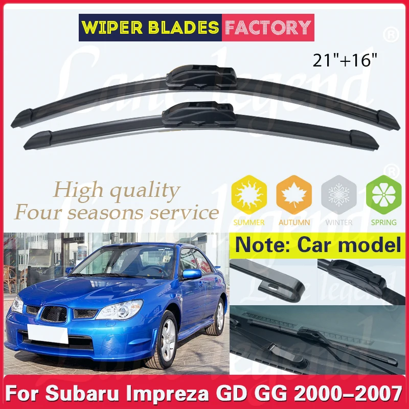 

2PCS Car Wiper Blades For Subaru Impreza GD GG 2000 - 2007 Front Windscreen Windshield Rubber Car Accessories 2005 2006 21"+16"