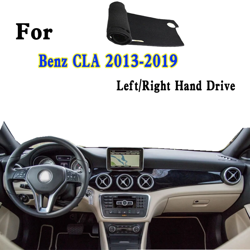 

For 2013-19 Benz CLA 250 200 180 260 220 C117 X117 W117 Dashmat Dashboard Cover Instrument Panel Insulation Sunscreen Pad