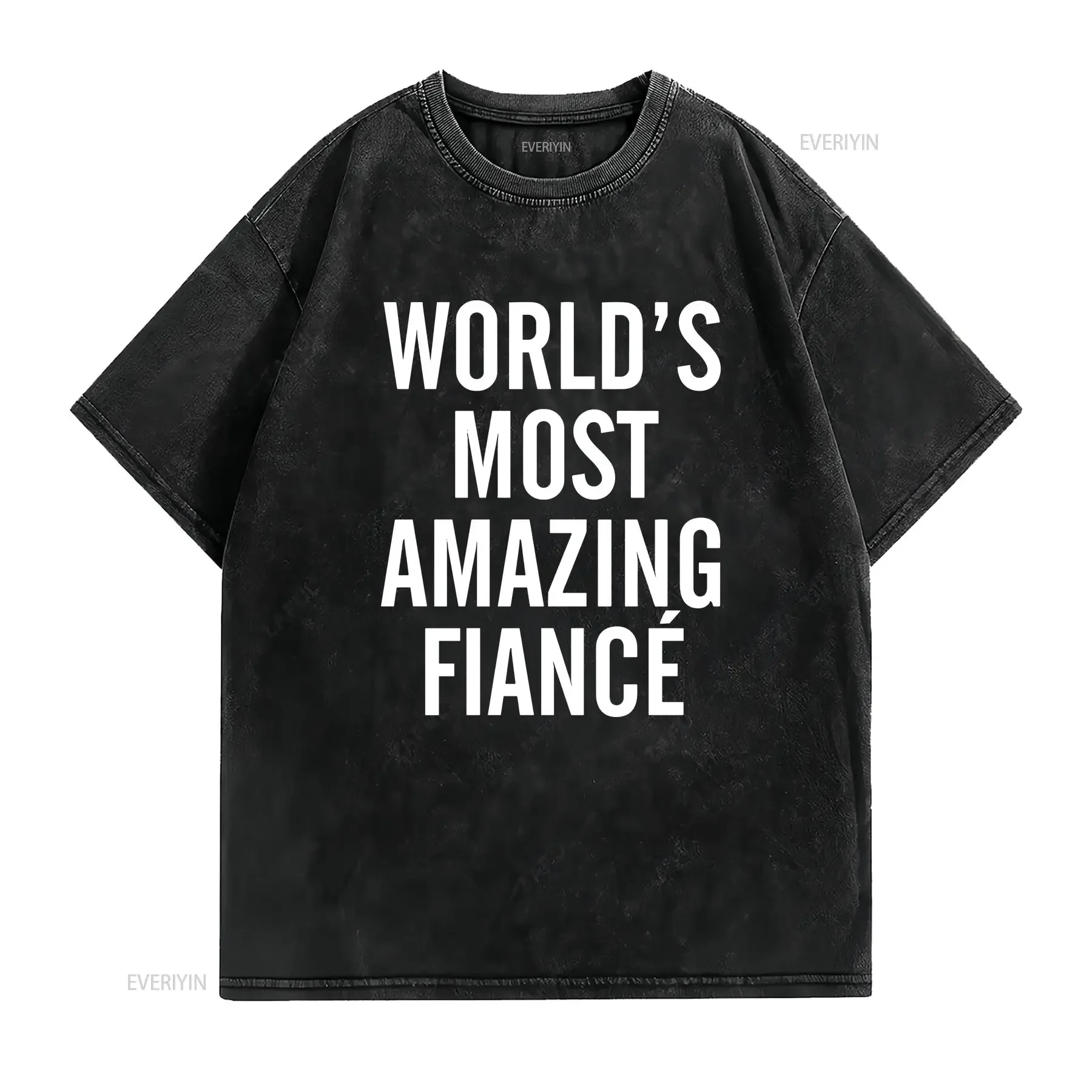 World's Most Amazing Fiance T shirt Funny Engagement Wedding Engaged vintage Washed Comfortable homme Stretched graphic