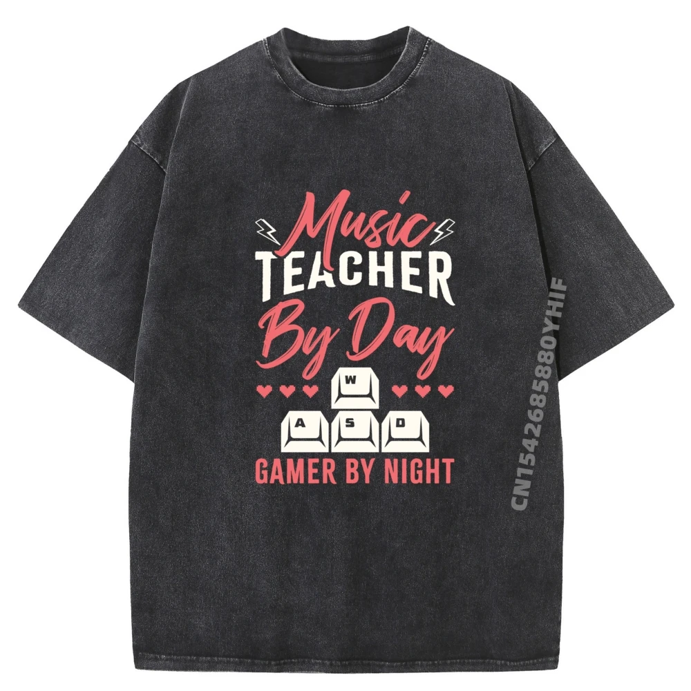 

Gamer By Night Funny Music Teacher By Day Graphic Tshirt Men Leisure Washed Short Sleeve T-Shirt Mens Tshirt