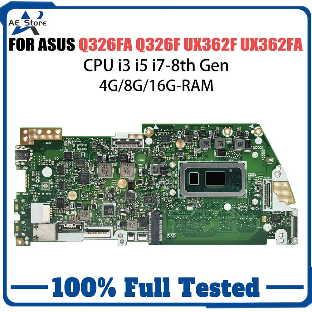 

Q326FA Mainboard For ASUS Q326 Q326F UX362F UX362FA Laptop Motherboard with CPU i3 i5 i7 8th Gen 4GB 8GB 16GB RAM