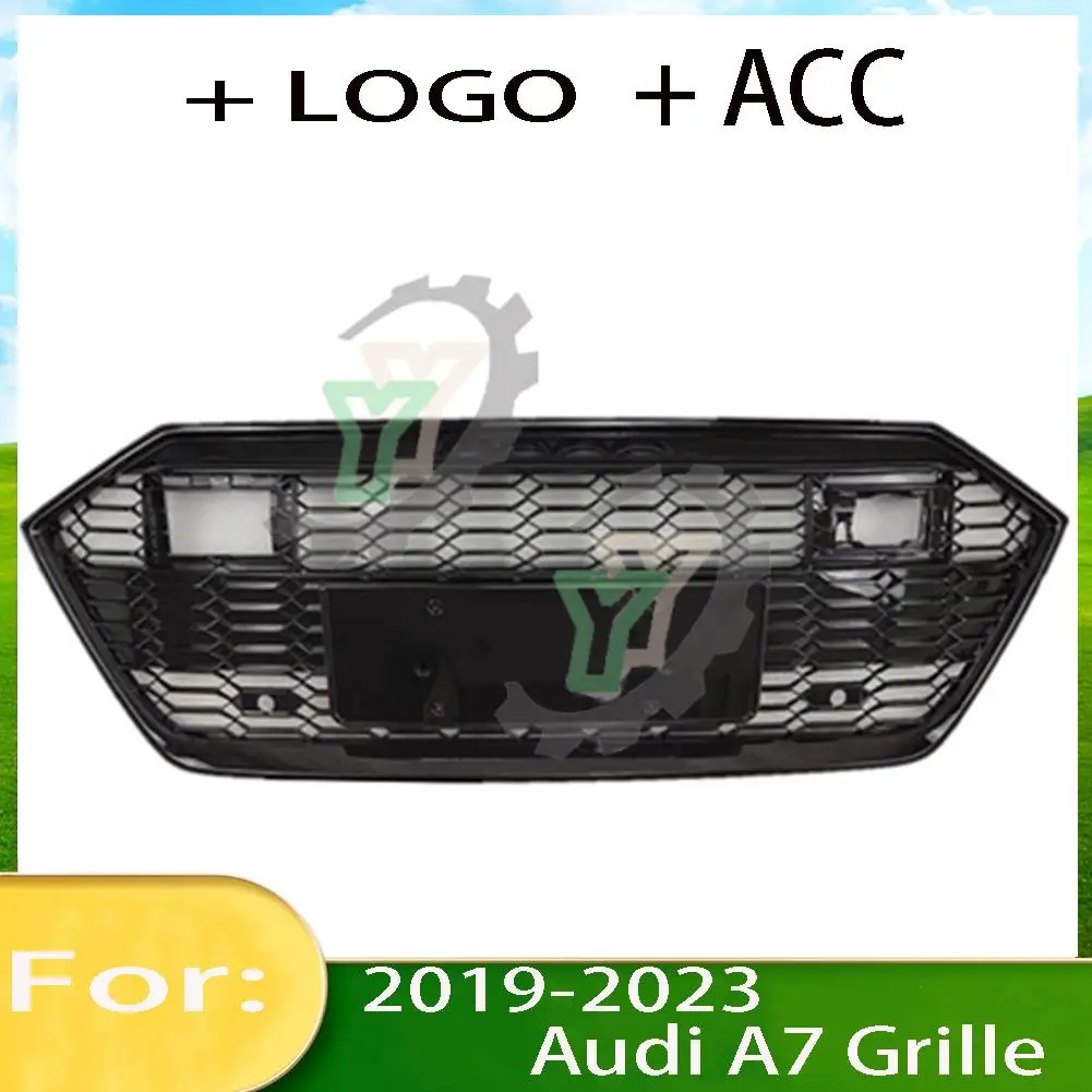 With ACC For Audi A7/S7 2019 2020 2021 2022 2023 Car Front Bumper Grille Centre Panel Styling Upper Grill (Modify For RS7 style)