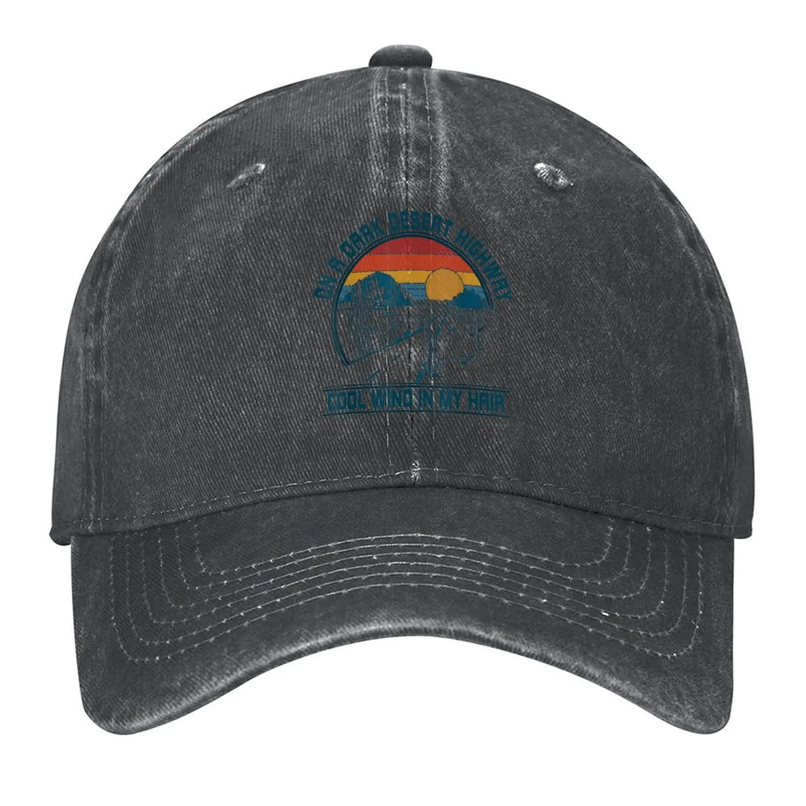 

On A Dark Desert Highway Cool Wind In My Hair Retro Vintage Baseball Cap fashionable Rugby Beach Men's Women's