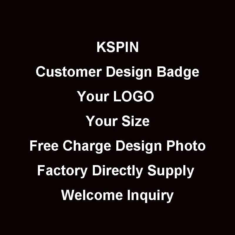 

Customer Metal Badge For All