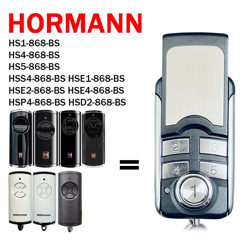 

HORMANN BS Series HS1 HS4 HS5 HSE2 HSE1 HSS4 HSE4 HSP4 HSD2 868 BS Garage Remote Control 868MHz Gate Remote Control Transmitter