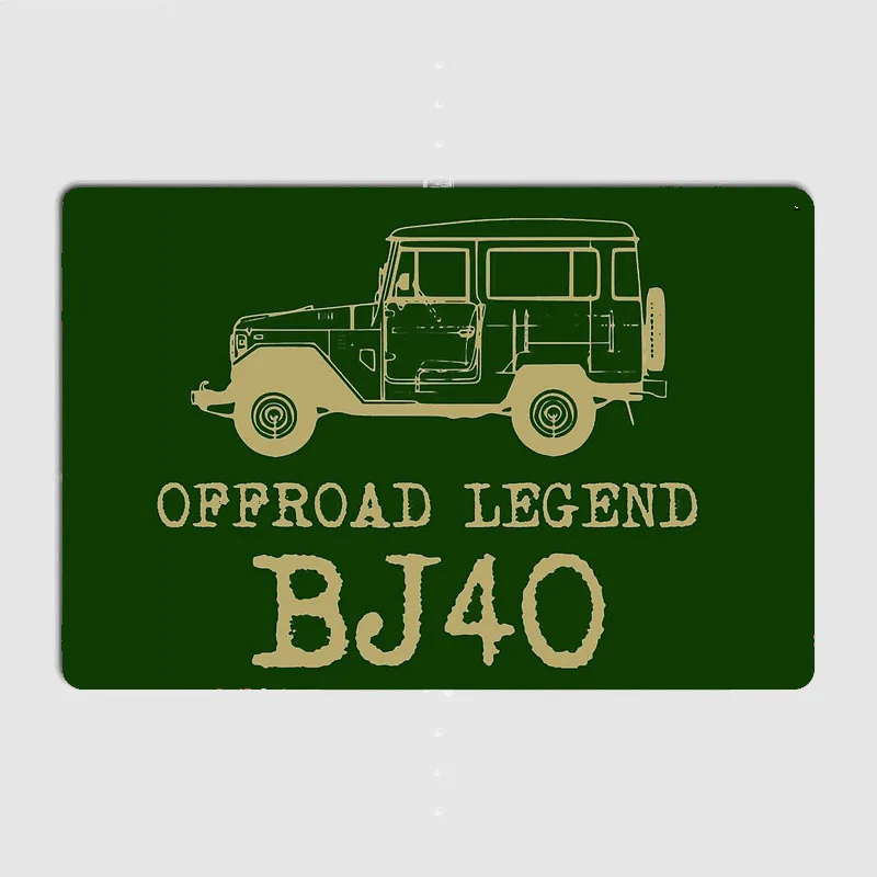 LandCruiser Bj40 Legend Offroading Off Road Posters Metal Plaque Custom Garage Club Indoor Wall Decor Tin Sign Home Room Decor