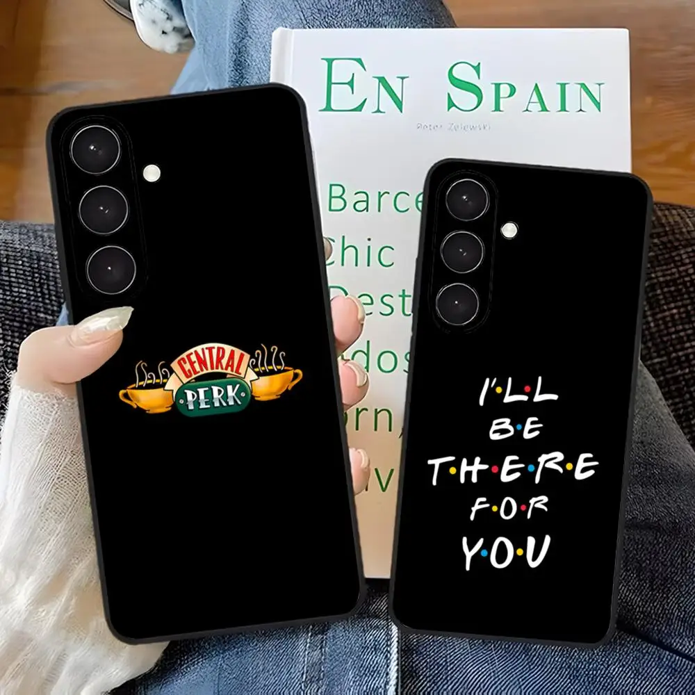 Friends TV Show Phone Case For Samsung S26 S25 Edge S24 S23 S22 Ultra Plus Fe A57 A37 A17 A27 5G Silicon Cover