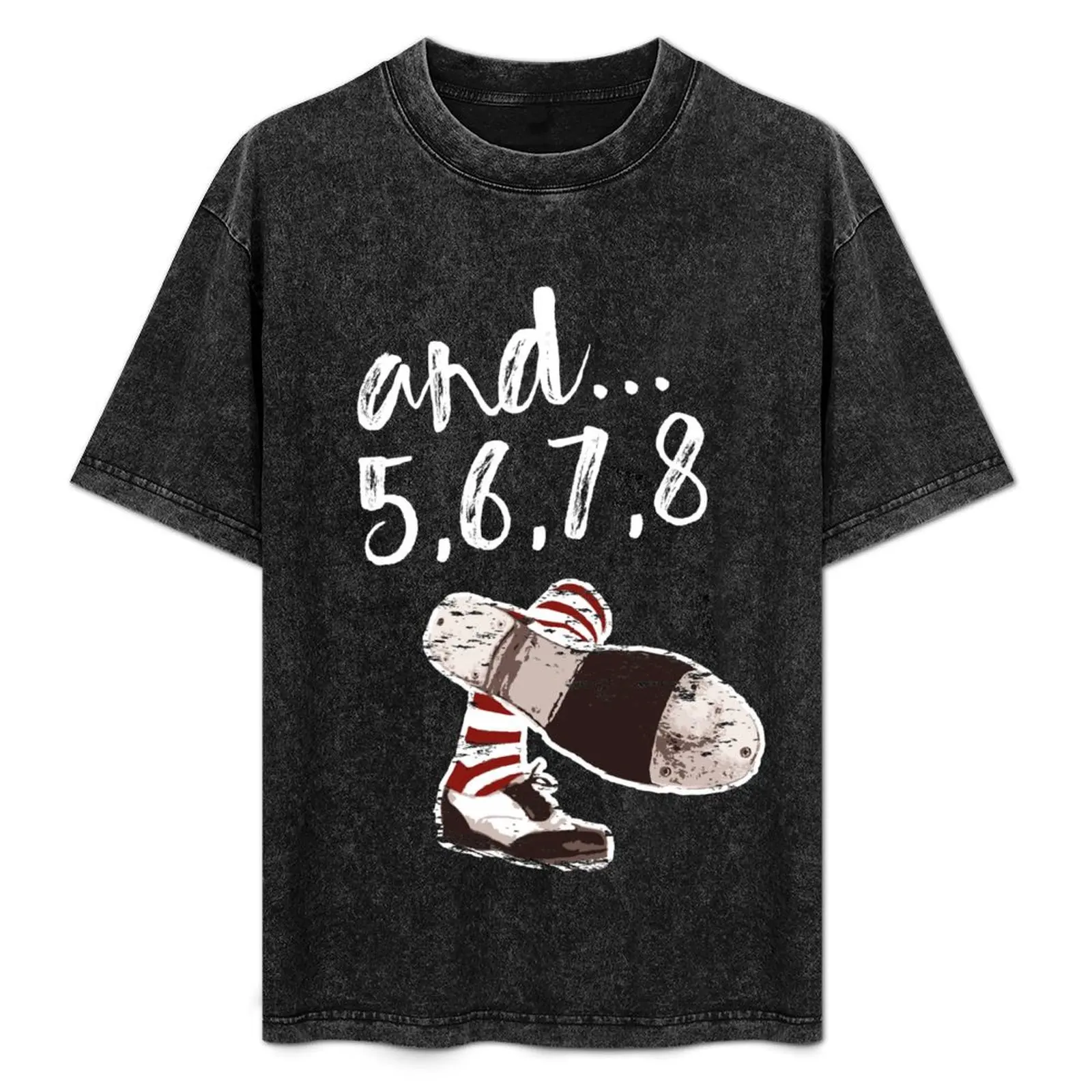 y... 5, 6, 7, 8 Diseño de baile con zapatos de claqué, el mejor regalo divertido para cualquier bailarín! arte del tap dance # Camiseta tapdanceart, tap fam