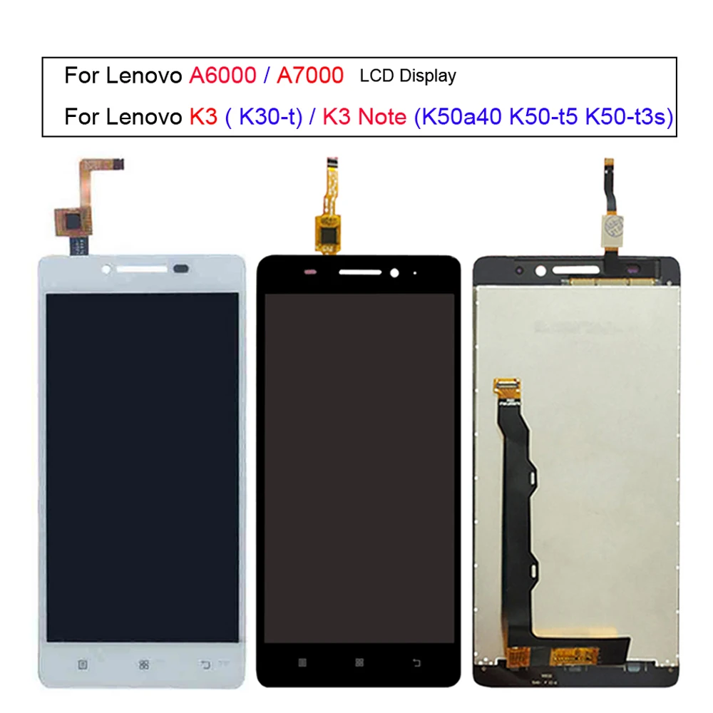 

LCD Display and Touch Screen Digitizer Assembly,for Lenovo K3,A6000,K30-t,For Lenovo A7000,K3 Note,K50a40,K50-t5,K50-t3s