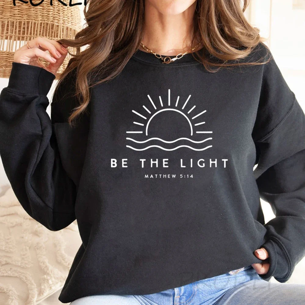 Be The Light Sweatshirt Gift for Christians Mathew 5:14 Sweatshirt Bible Verse Sweater Women Pullover Religious Hoodie Faith Top