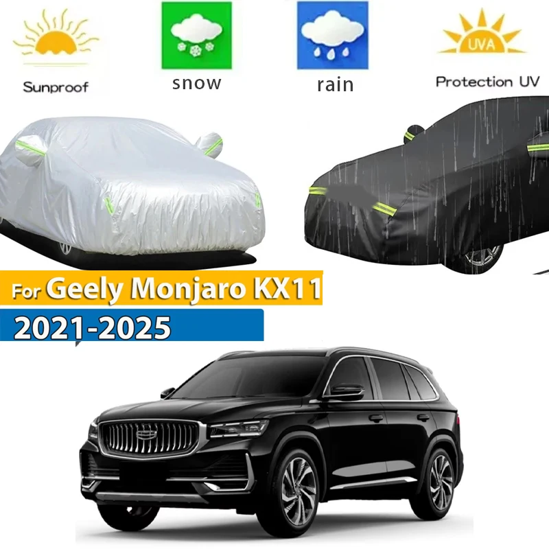 

For Geely Monjaro KX11 2021 - 2025 Full Car Covers Outdoor Sun Anti UV Rain Snow Dust Protection Oxford Cloth Accessories