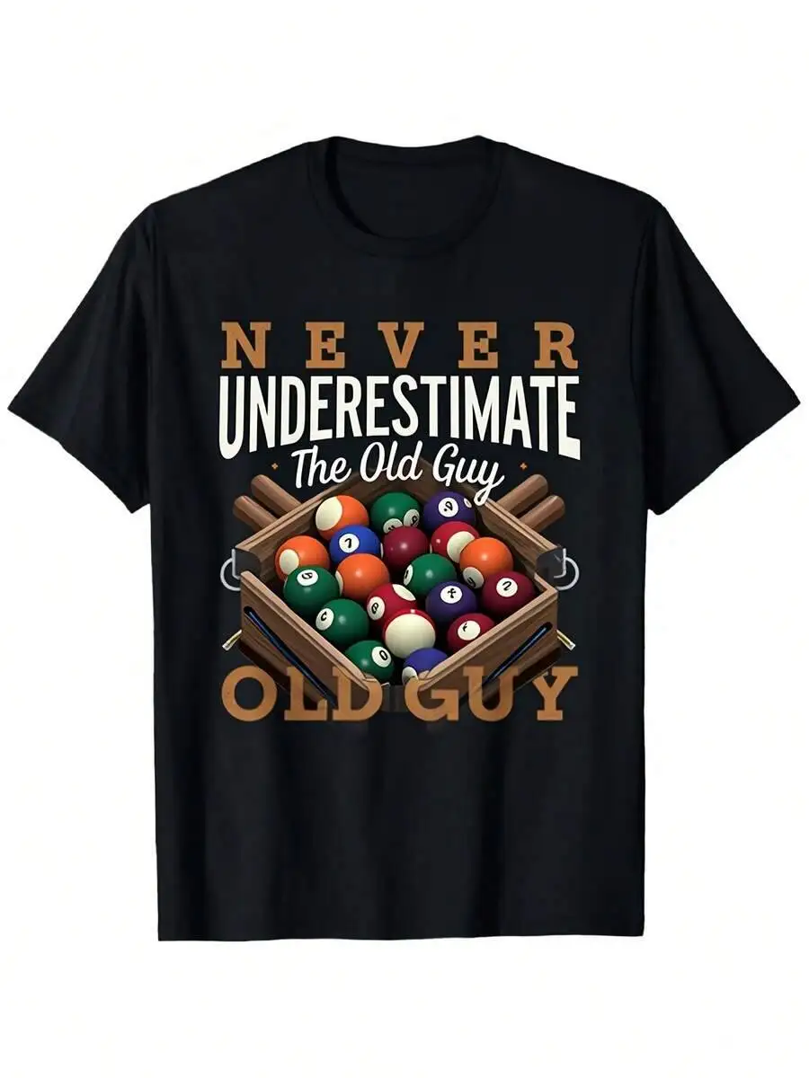 Men's Funny Billiards T-Shirt "Never Underestimate The Old Guy" Pool Player Design With Billiard Balls & Cue Stick - Lightweight  100% Cotton Trendy Y2K Short-Sleeve Tee-Soft, Quick-Drying, Moisture-Wicking, Great Gift for Christmas or Halloween.