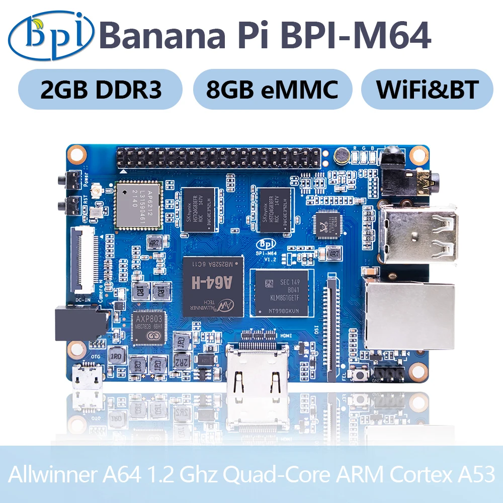 Pi gels BPI-M64 Allwinner A64 2GB DDR3 8G eMMC façades Core Processeur Carte Mère SBC Carte Unique Support Linux Raspberry Pi
