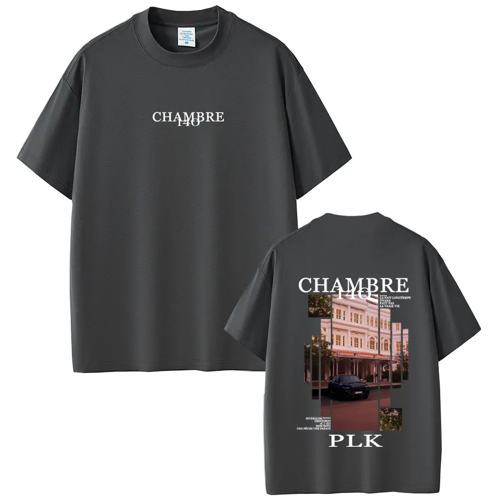 مغني الراب PLK Chambre 140 ألبوم الجرافيك تي شيرت الرجال النساء الهيب هوب موضة موسيقى البوب تي شيرت الذكور خمر عادية المتضخم التي شيرت