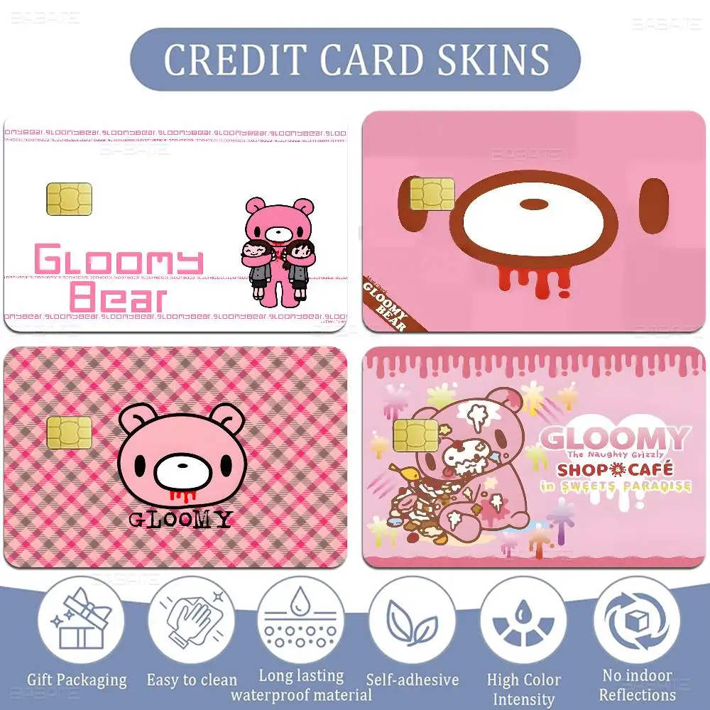 Popular Character G-Gloomy B-Bear Anime Young Creidt Card Debit Card Sticker Film Case Front Tape for Small Big Chip No Chip