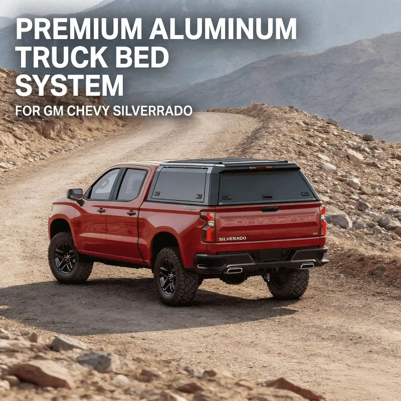 

Universal Truck Aluminium Material HardTop Waterproof With Pickup Bed Topper Canopy for for CHEVY SIVERADO 1500 Topper