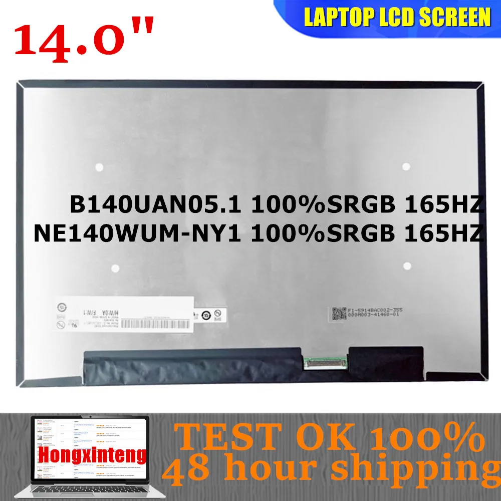 

B140UAN05.1 NE140WUM NY1 V18.0 Оригинальная 14,0-дюймовая светодиодная панель дисплея 1920X1200 100%SRGB 165 Гц 400NITS EDP 40 контактов