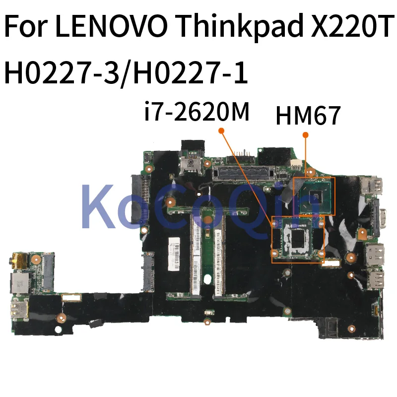 

For LENOVO Thinkpad X220T Notebook Mainboard H0227-3/H0227-1 SR041 Core i7-2620M HM67 DDR3 Laptop Motherboard Full Tested