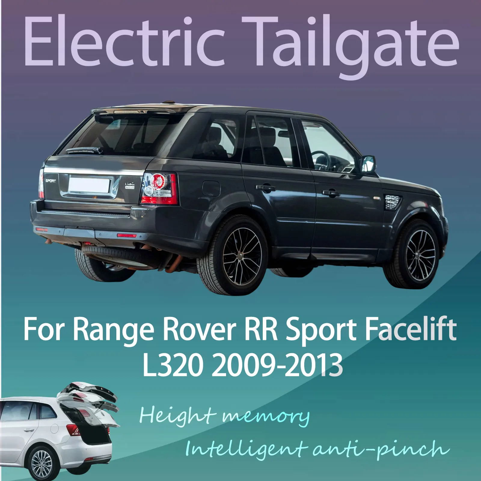 

For Range Rover RR Sport Facelift L320 2009-2013 Electric Modified Tailgate Intelligent Height Automatic Lifting