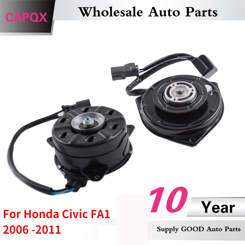 

CAPQX 2PCS Condenser & Radiator Cooling Fan Motor For Honda Civic FA1 2006 2007 2008 2009 2010 2011 19030-RNA-A51 38616-PWA-J01