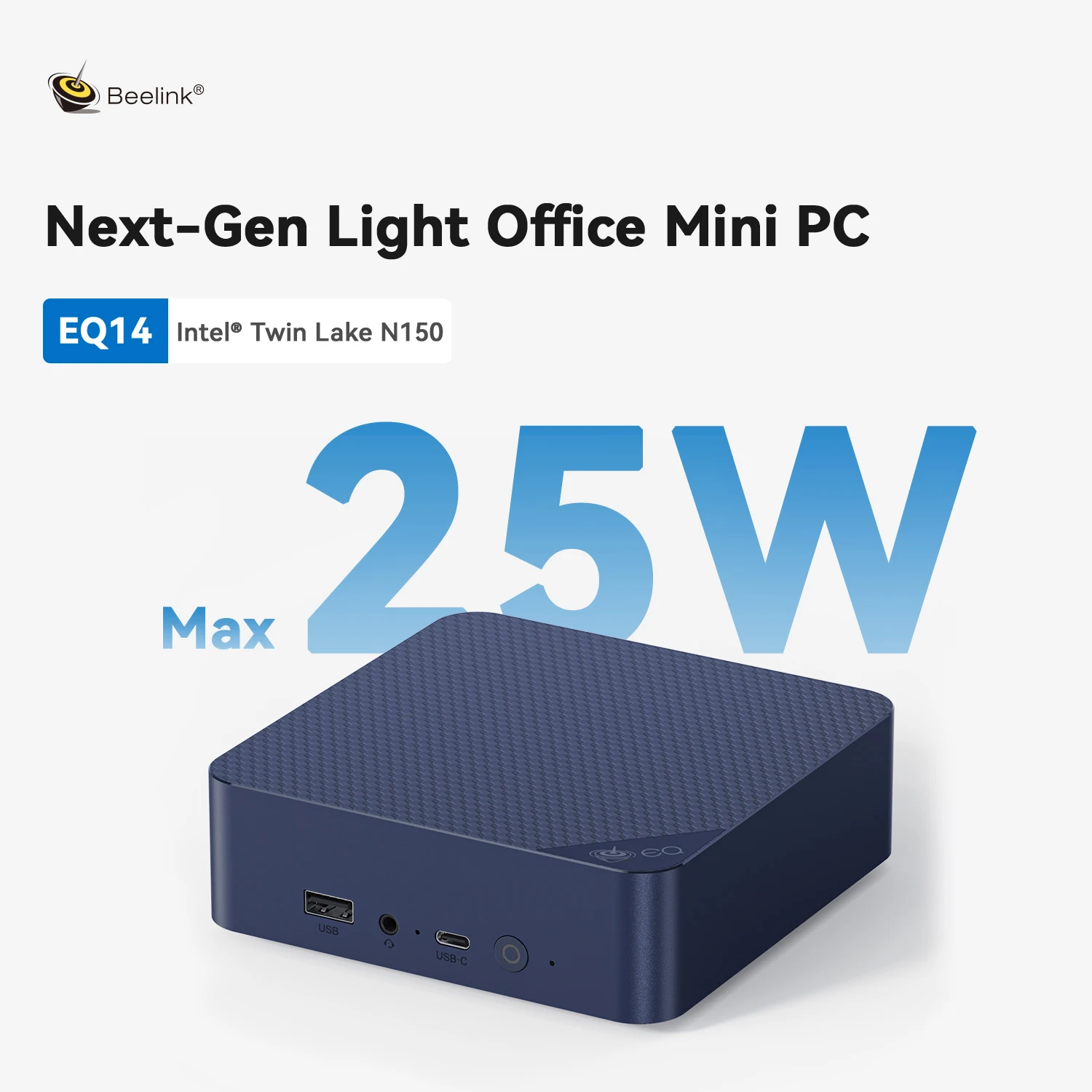 Beelink EQ14 Mini-PC Intel Twin Lake N150 DDR4 3200 MHz WIFI6 BT5.2 Windows 11 Pro M.2 2280 PCIE 3.0 SSD 2,5 G LAN-Gamer-Computer