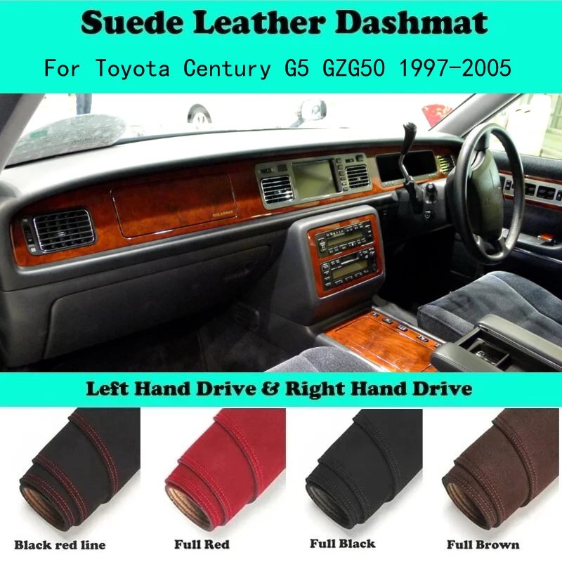 For Toyota Century G5 GZG50 V12 1997 1998-2005 Suede Dashmat Dashboard Cover Instrument Panel Insulation Pad Dash Mat Ornaments