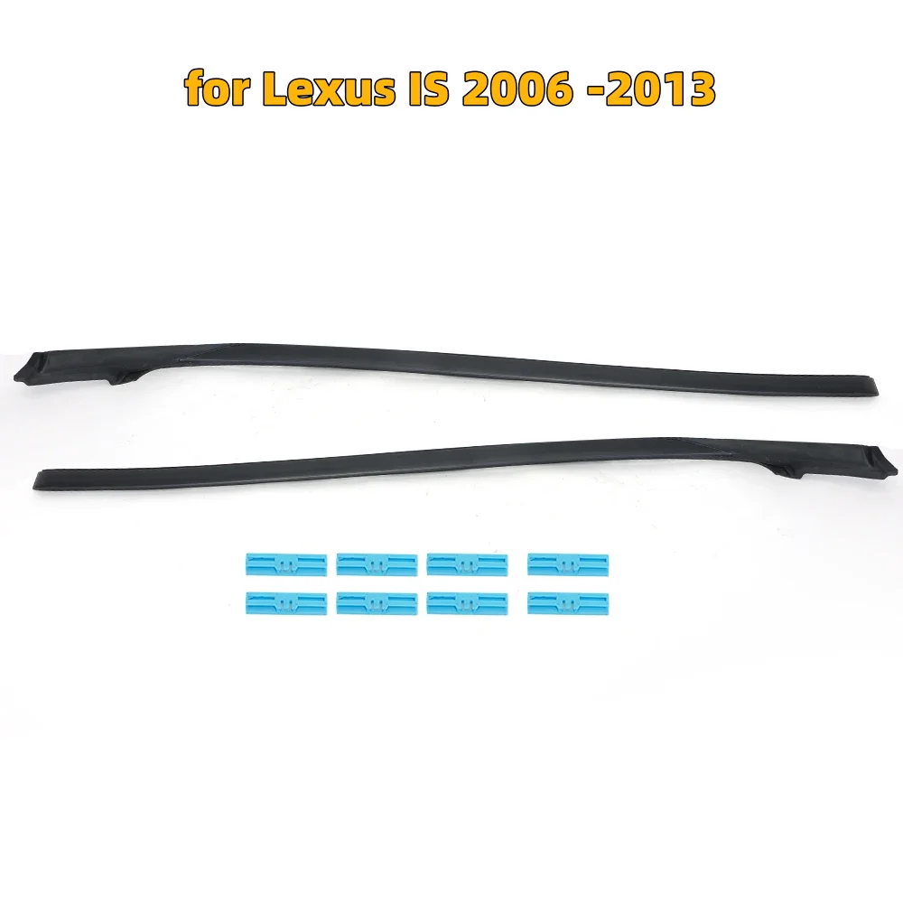 Windshield Pillar Molding for Lexus IS 2006 -2013 Replacement Black Pillar Molding strip Outer Protective Strip Car Accessories