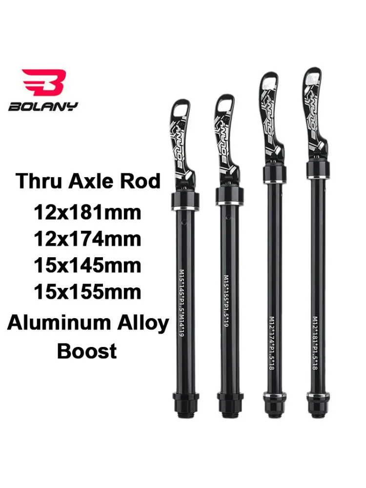 AliExpress BOLANY Thru Axle Rod for Fork Suspension 15x155/145mm Bike Frame 12x174/181mm Aluminum Alloy Thru Axle for MTB Boost Hub Cube