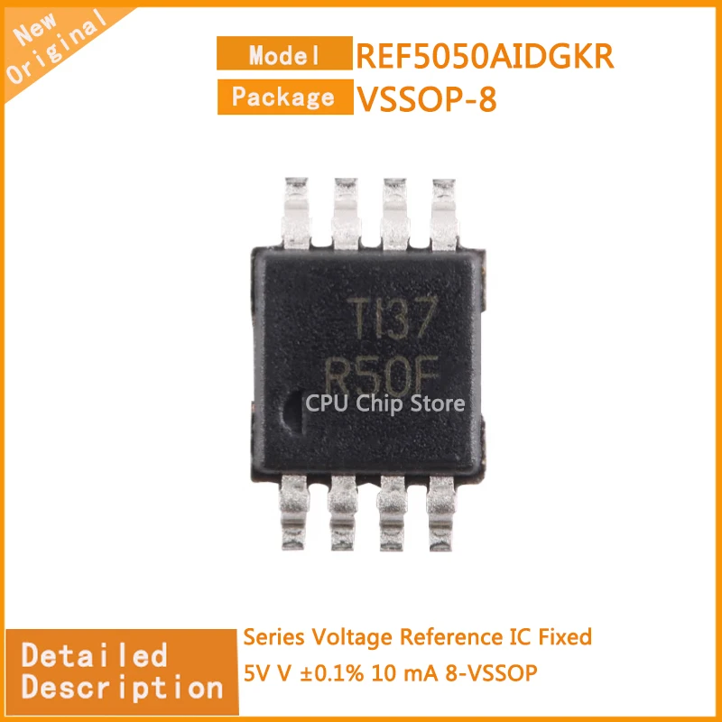 5Pcs/Lot  New Original  REF5050AIDGKR REF5025AIDGKR  REF5050  Series Voltage Reference IC Fixed  2.5V 5V V ±0.1% 10 mA 8-VSSOP