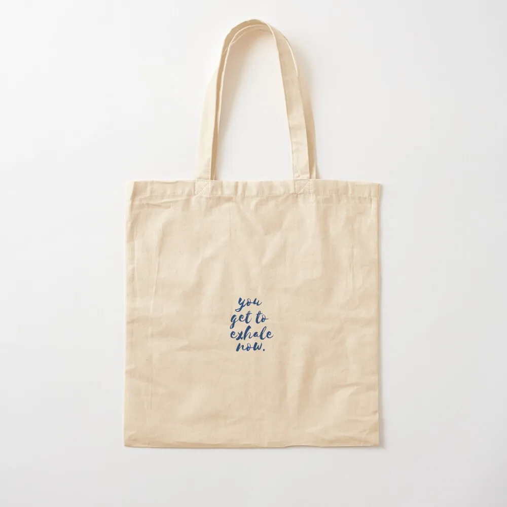 

You Get to Exhale Now-Love Simon Tote Bag сумка-шоппер женская сумка для покупок сумка для покупок Подарочные пакеты Холщовая сумка