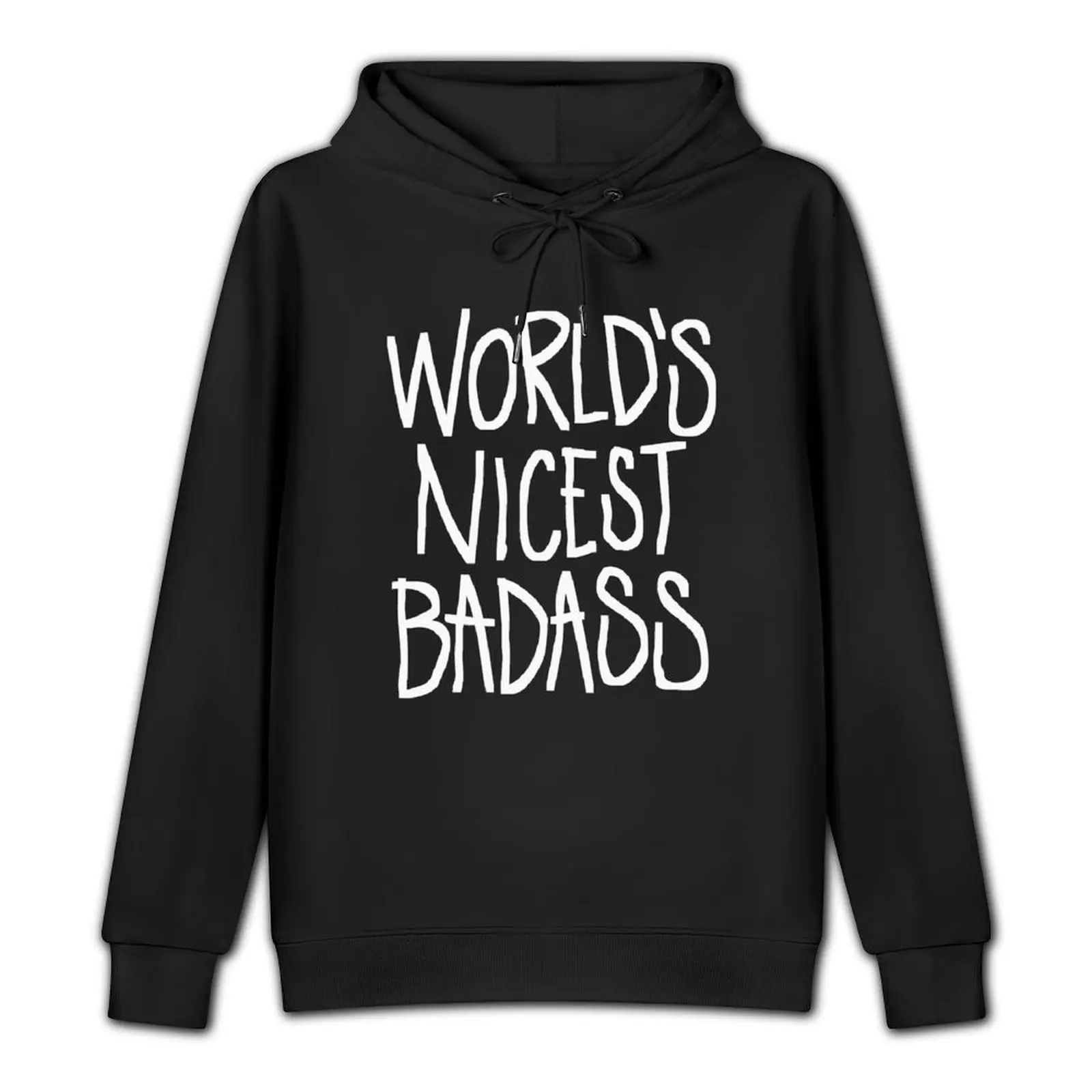 World’s Nicest Badass Pullover Hoodie mens clothes men's clothes graphic t shirts men tracksuit men