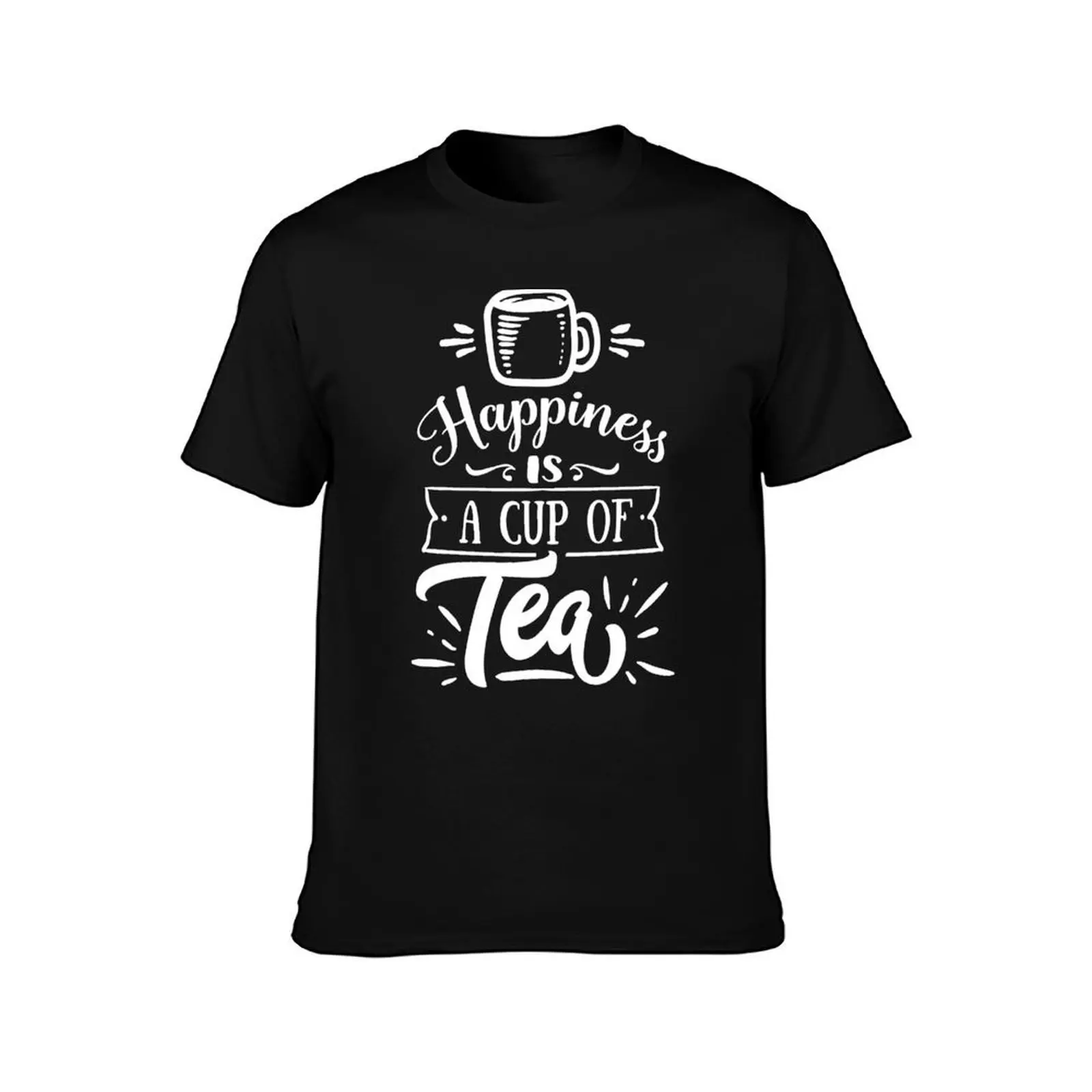 Funny Quote - Happiness is a Cup of Tea T-Shirt Trendy Casual Short Sleeve Shirt T-Shirt