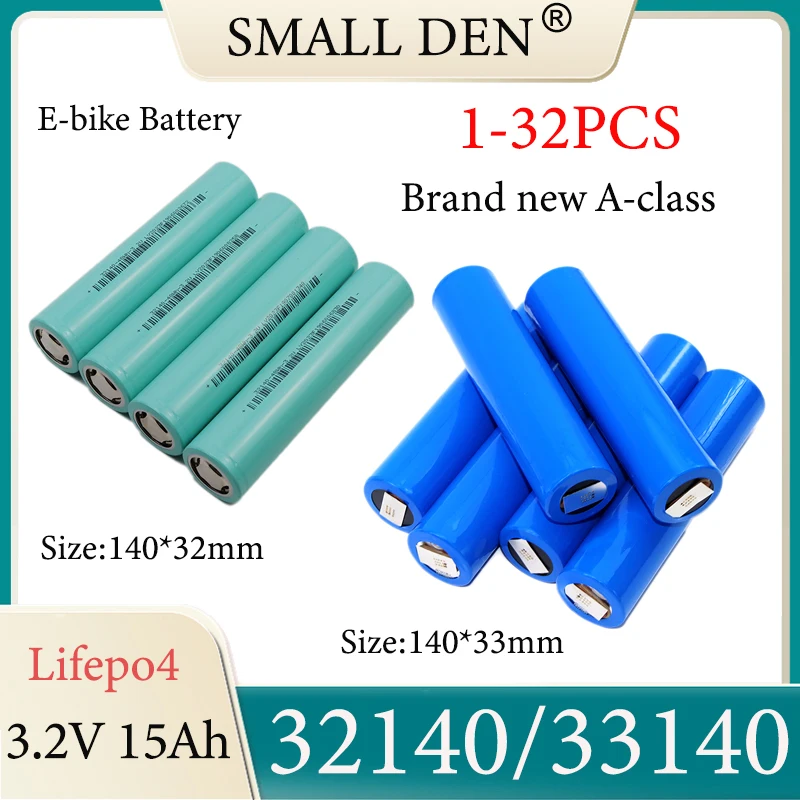 New 3.2V 15Ah 32140 33140 Lifepo4 Battery 15000mAh Grade A Lithium Iron Phosphate Cells For DIY 12v 24v E-scooter tricycle Solar