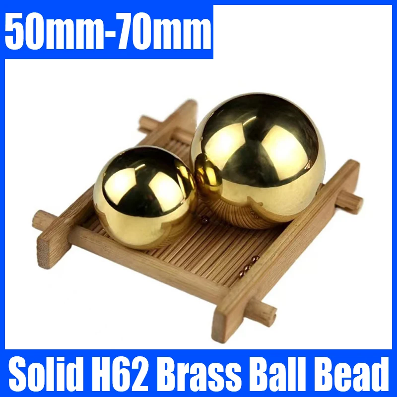 

1PCS Solid Brass Ball High Precision H62 Brass Ball Smooth Round Copper Bead Ball Dia 50mm-70mm