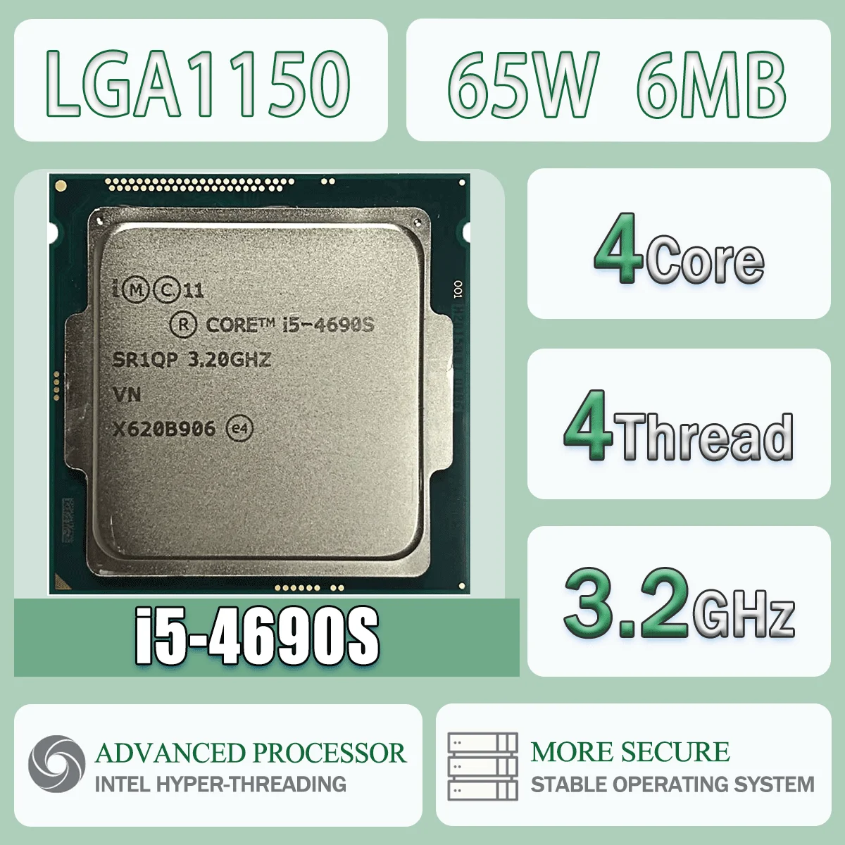 Intel Core I5-4690S 4 Core 4 Threads 3,2 GHz 65W 6MB Cache 22nm Haswell DDR3-1333/DDR3L-1600 MHz SR219 LGA 1150 Gráficos HD 4600