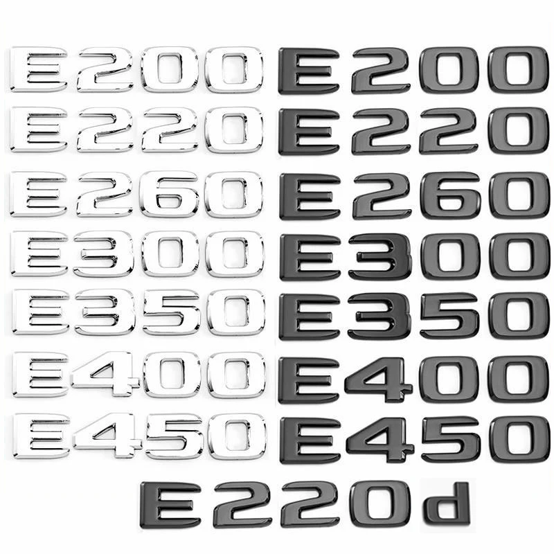 

3D ABS Car Tail Rear Trunk Letters Emblem Badge Sticker For Mercedes Benz E Class E200 E220 E250 E300 E350 E220d E350e W212 W213