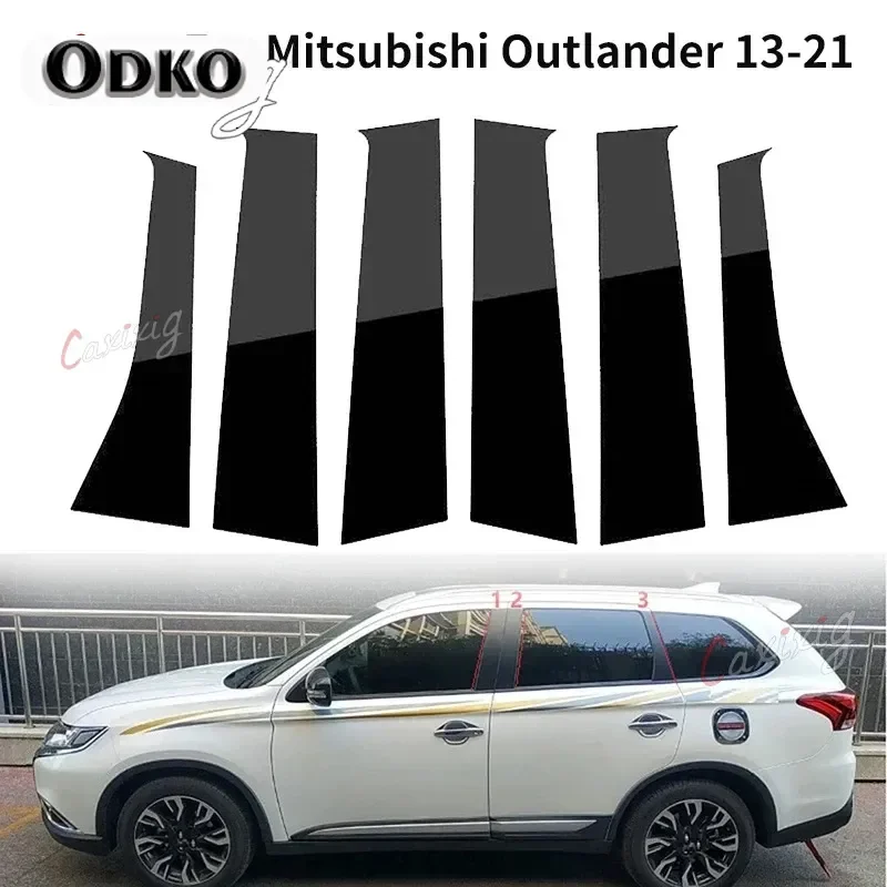 6Pcs/set Car Pillar Posts Door Window Trim Cover Sticker for Mitsubishi Outlander 2013 2014 2015 2016 2017 2018 2019 2020 2021