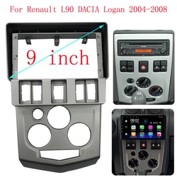 9 inch Car Radio Frame for Renault Logan L90 Dacia 2004-2008 Auto DVD Panel Dash Mount Kit Trim Fascia Face Cover