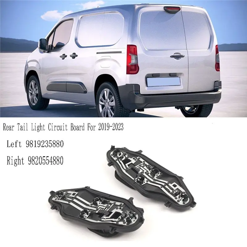 A58X-For Partner Citroen Berlingo Vauxhall Rear Tail Light Circuit Board 2019-2023 Right 9820554880