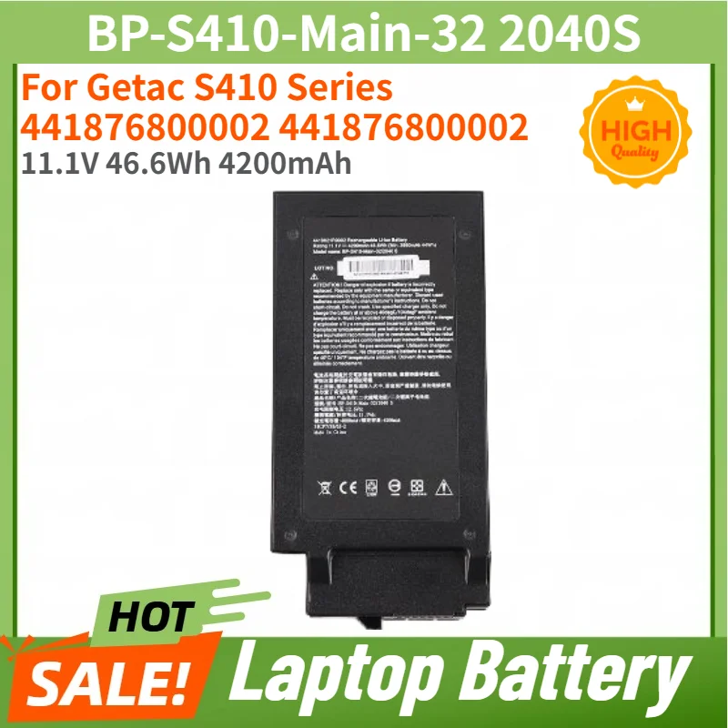 BP-S410-Main-32 2040S Laptop Battery 11.1V 46.6Wh 4200mAh For Getac S410 Series 441876800002 441876800002 Replacement Battery