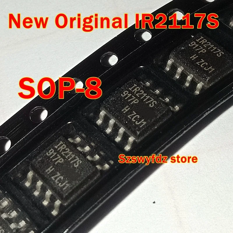 

5pcs to 100pcs New Original IR2117S IR2117SPBF IR2117STRPBF SOP-8 SINGLE CHANNEL DRIVER