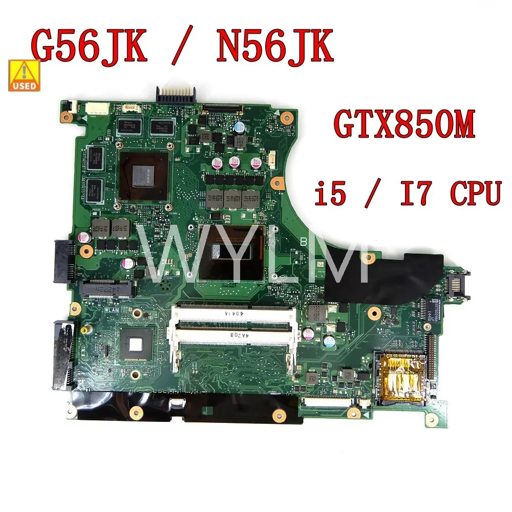 

G56JK GTX850M I5 / I7 CPU Notebook Материнская плата Asus N56JR N56JK N56J G56J N56JK G56JK G56JK протестирование материнской платы ноутбука ОК